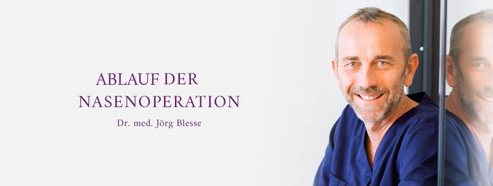 Ablauf der Nasenoperation Dr Blesse Bielefeld 